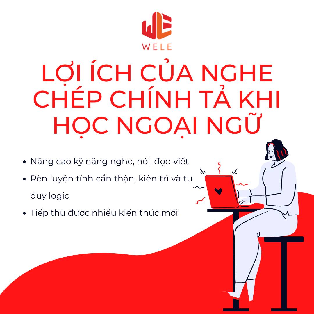 Lợi ích của việc nghe chép chính tả trong việc học ngoại ngữ